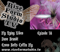 For this weeks Fly Tying Video Dave Brandt ties the Econo Betts Coffin Fly