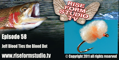 Fly Tying Video-Jeff Blood ties the Blood Dot
